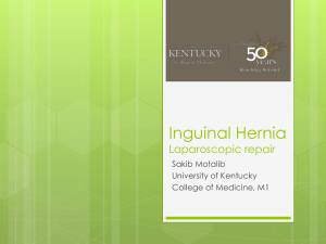 Inguinal Hernia Laparoscopic repair