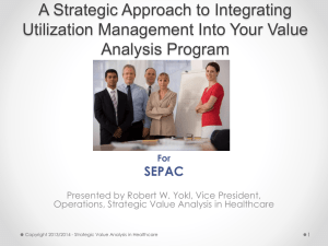 A Strategic Approach to Integrating Utilization Management into