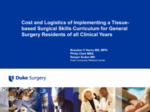 Cost and Logistics of Implementing a Tissue