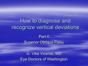 Superior Oblique Palsy - Pediatric Ophthalmology