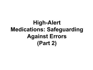High-Alert Medications: Safeguarding Against Errors Part 2