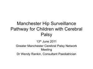 Manchester Hip Surveillance Pathway for Children with Cerebral Palsy