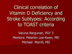 Clinical corelation of Vitamin D deficency and stroke subtype