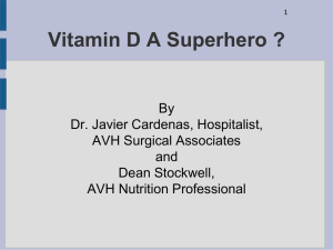 Vitamin D is a Superhero ?