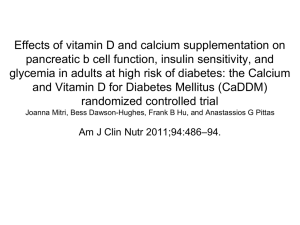 Effects of vitamin D and calcium supplementation on pancreatic b