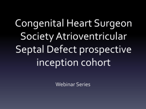 AVSD STUDY - Congenital Heart Surgeons` Society Data Center