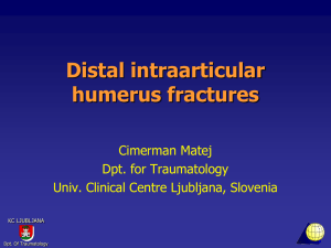 Distal intraarticular humerus fractures