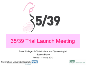 35/39 Trial Launch Meeting - The University of Nottingham