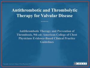 Antithrombotic and Thrombolytic Therapy for Valvular Disease
