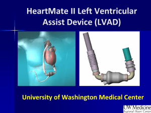 HeartMate II Left Ventricular Assist Device (LVAD)  Pivotal Trial