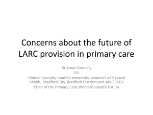 Concerns about the future of LARC provision in primary