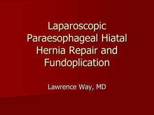 Laparoscopic Paraesophageal Hiatal Hernia Repair and