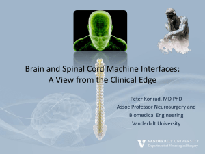 Spinal Cord Machine Interface: The Missing Link in Neuroprosthetics