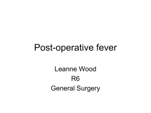 Post-operative fever - General Surgery Residency Program