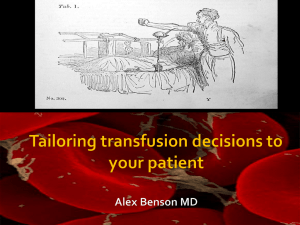 Transfusion talk for GIM 2013 - University of Colorado Denver
