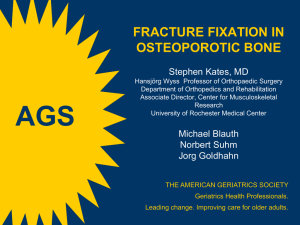 Fracture Fixation in Osteoporotic Bone