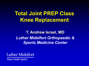 Total Knee Arthroplasty Patient Education Class