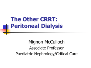 The Other CRRT-PD - Pediatric Continuous Renal Replacement