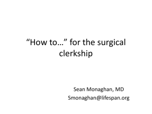 “How to…” for the surgical clerkship