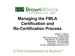 Managing the FMLA Certification and Re-Certification