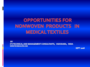 Opportunities for Nonwoven products in Medical Textiles