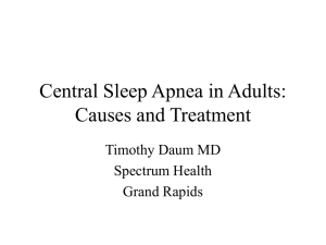 Central Sleep Apnea: Causes and Treatment