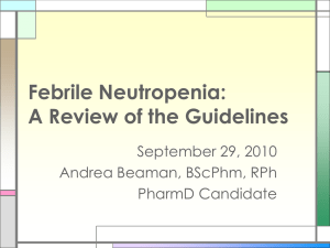 Febrile Neutropenia: A Review