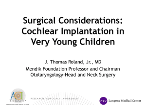 Surgical Management of Cochlear Implants in Very Young Children
