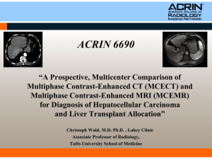 ACRIN 6690: CT and MRI for Diagnosis of Hepatocellular