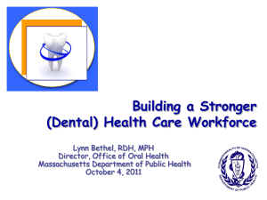 (Dental) Health Care Workforce