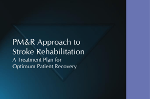 Stroke - American Academy of Physical Medicine and Rehabilitation