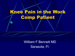 Knee Pain in the Work Comp Patient