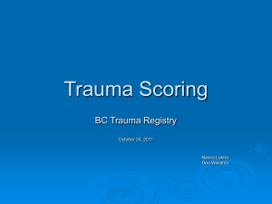 Trauma Scoring - Surgical Foundations Residency Program