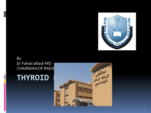 Lecture 4-Radiology of thyroid,Parathyroid, and Adrenal