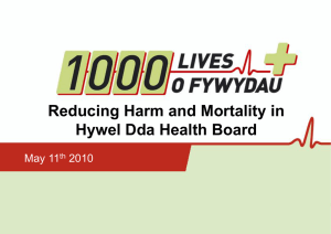 Reducing Harm and Mortality Hywel Dda Health Board