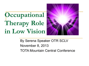 TOTA Low Vision Foundations - Texas Occupational Therapy
