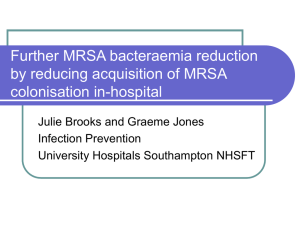 Further MRSA bacteraemia reduction by reducing acquisition of