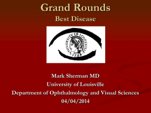 Best Disease - University of Louisville Department of Ophthalmology