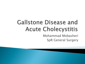 Gallstone Disease and Acute Cholecystitis