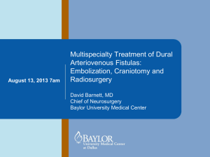 Multispecialty Treatment of Dural Arteriovenous Fistulas