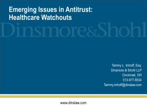 Emerging Issues in Antitrust: Healthcare Watchouts