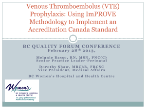 Venous Thromboembolism (VTE) Prophylaxis