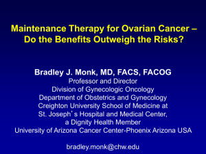 Maintenance therapy for ovarian cancer – Do the benefits