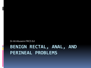 Benign Rectal, Anal, and Perineal Problems