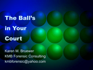 The Ball`s in Your Court