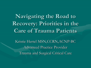 Navigating the Road to Recovery: Priorities in the Care of Trauma