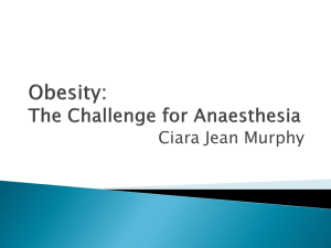 Obesity: The Challenge for Anaesthesia