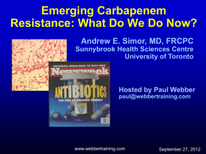 Emerging Carbapenem Resistance