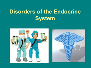 Disorders of the Endocrine System (lesson 3)