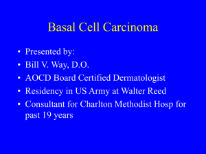 Basal Cell Carcinoma